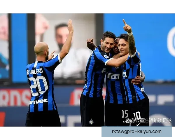 国米数据分析显示战术调整成效显著，球队新赛季表现持续向好，备受期待