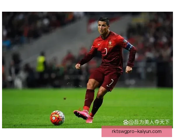 欧洲杯葡萄牙阵容表现稳健，具备强劲竞争力备受期待