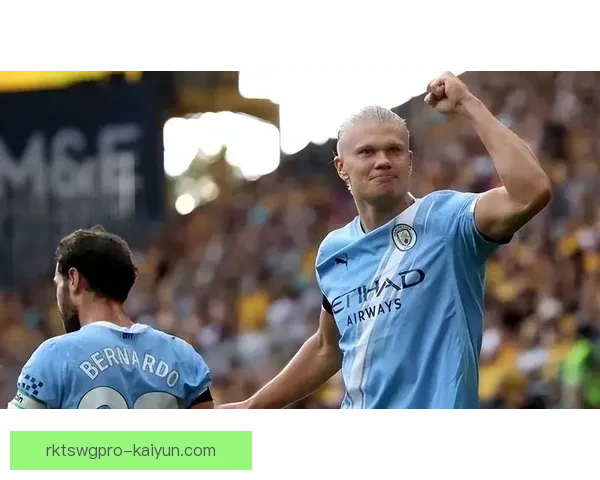 哈兰德教练适配状态回暖，球队表现值得关注