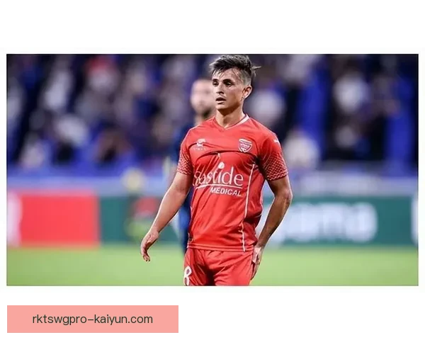 洛里昂近期比赛回顾：球队状态稳健，表现值得关注